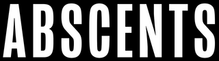 ABSCENTS