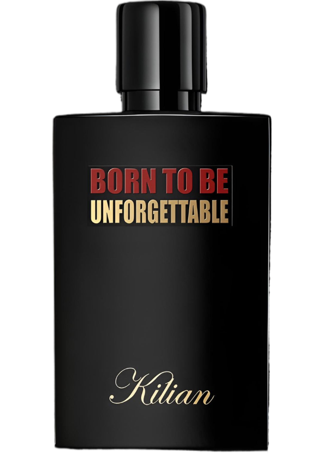 BORN TO BE UNFORGETTABLE